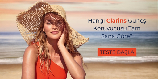 Hangi Clarins Güneş Koruyucu Tam Sana Göre?