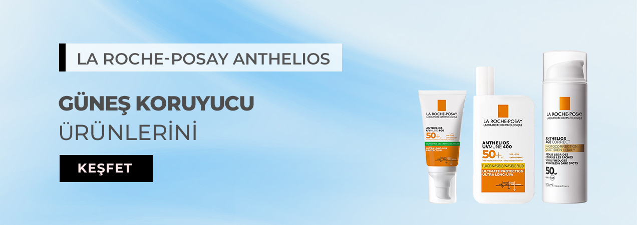 La Roche-Posay Anthelios Güneş Koruyucu
