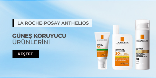 La Roche-Posay Anthelios Güneş Koruyucu