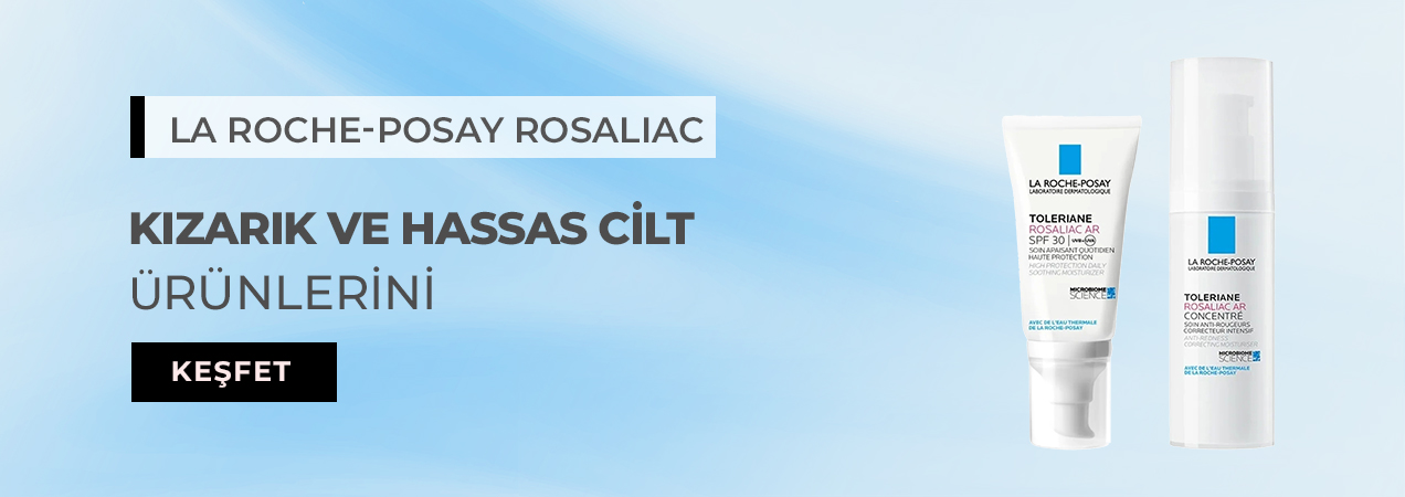 La Roche-Posay Rosaliac Kızarık ve Kızarıklığa Eğimli Hassas Ciltler