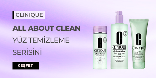 Clinique All About Clean serisi ürünleri, cilt temizliği ve ferahlık sunar.