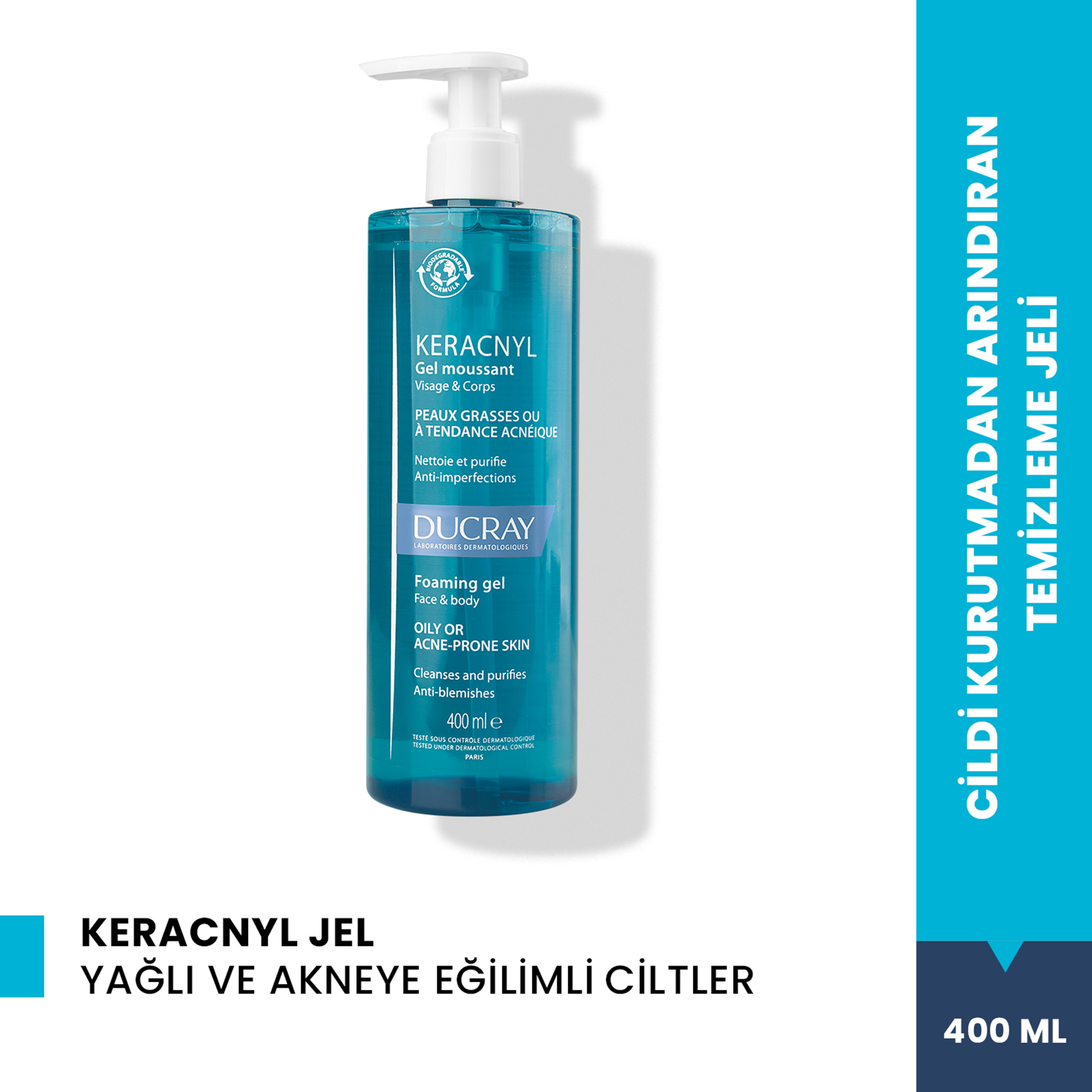 Ducray Keracnyl Gel Yağlı ve Akneye Eğilimli Ciltler İçin Temizleme Jeli 400 ml - Yağlı ve Akneye Eğilimli Ciltler İçin Etkili Temizleyici