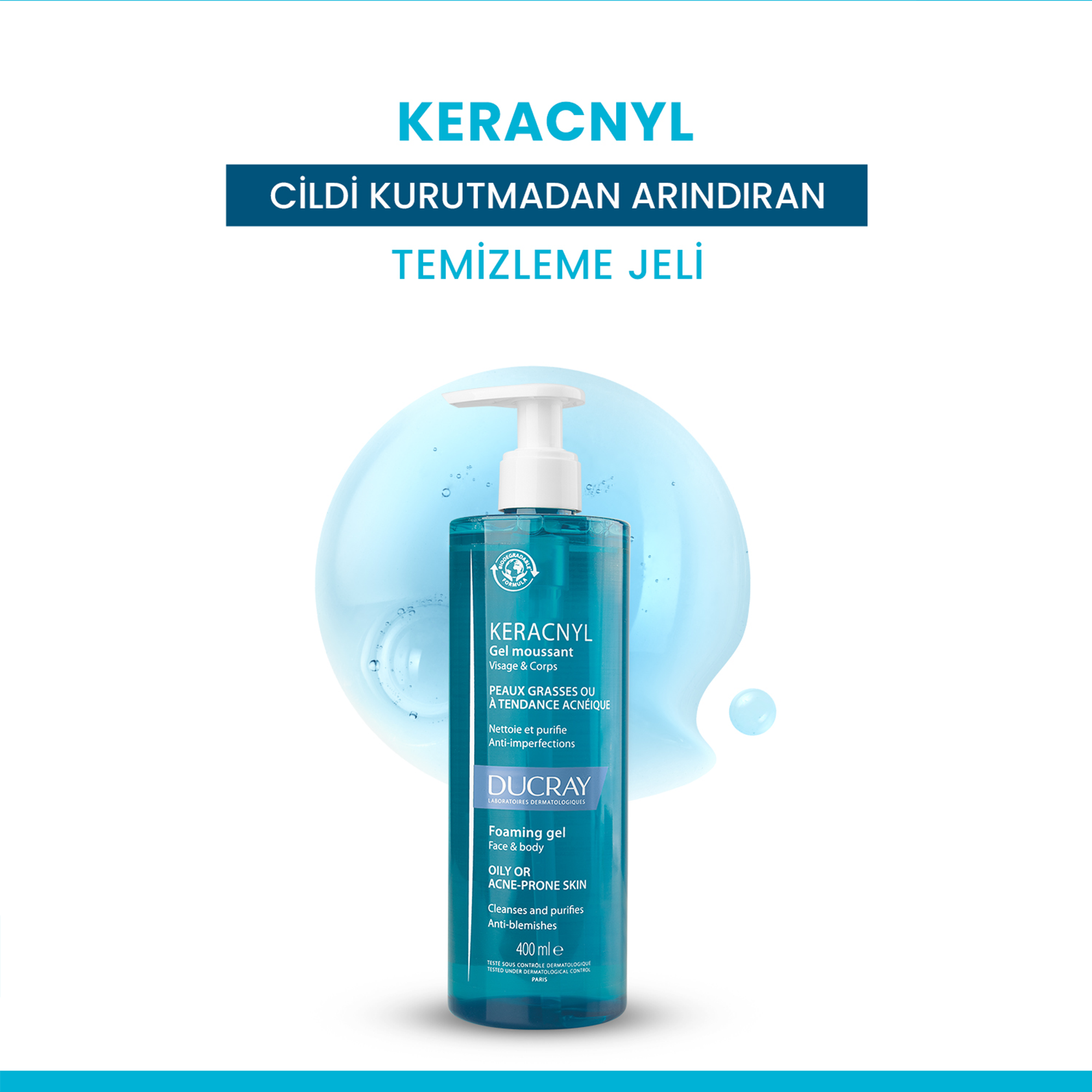 Ducray Keracnyl Gel Yağlı ve Akneye Eğilimli Ciltler İçin Temizleme Jeli 400 ml - Akneye Eğilimli Ciltler İçin Derinlemesine Temizleme