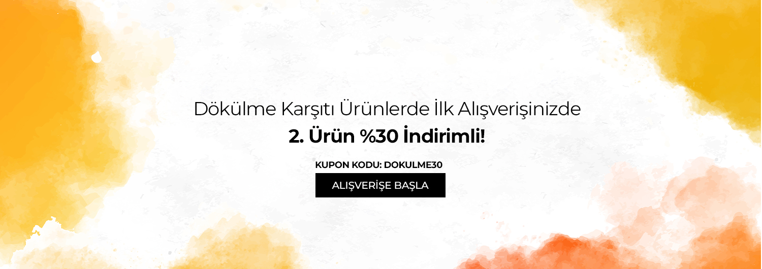 Dökülme Karşıtı Ürünlerde 2. Üründe %30 İndirim