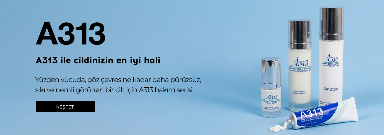 A313 Vitamin A & Yaşlanma Karşıtı Cilt Bakım Uzmanlığı Keşfet