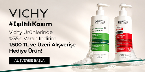 Vichy'de %35'e Varan İndirim + 1.500 TL Üzeri Alışverişe Hediye Ürün