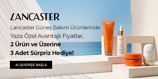 Lancaster Güneş Bakım Ürünlerinde Yaza Özel Avantajlı Fiyatlara ek, 2 Ürün ve Üzerine 3 Adet Sürpriz Hediye!