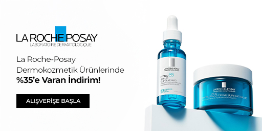 La Roche-Posay Dermokozmetik Ürünlerinde %35’e Varan İndirim!