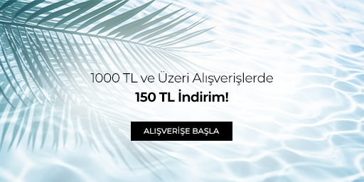 1000 TL ve Üzeri Alışverişlerde 150 TL İndirim!