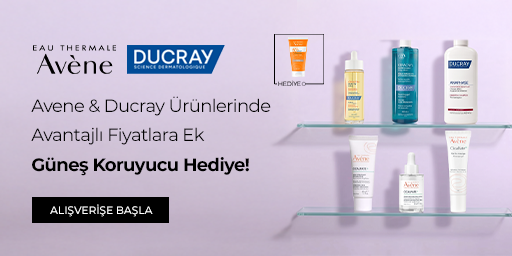 Avene & Ducray Ürünlerinde Avantajlı Fiyatlara Ek, Güneş Koruyucu Hediye!