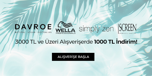 Davroe, Simply Zen, Screen, Wella'da 3000 TL ve Üzeri Alışverişerde 1000 TL İndirim!