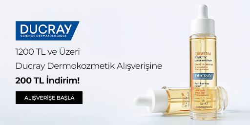 Ducray Dermokozmetik Ürünlerinde 1200 TL ve Üzeri Alışverişlerde 200 TL İndirim!