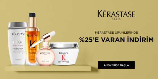 Kerastase Ürünlerinde Geçerli %25'e Varan İndirim!