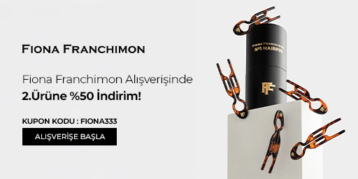 Fiona Franchimon Ürünlerinde 2.Üründe %50 İndirim!