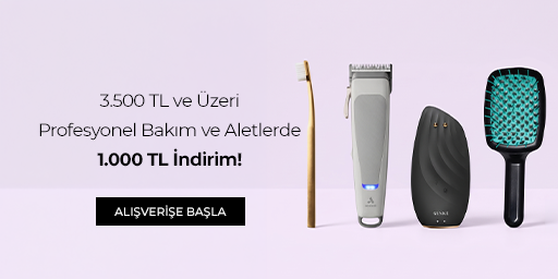 Profesyonel Bakım ve Aletlerde 3.500 TL Üzeri 1.000 TL İndirim!